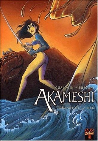 Akameshi - 1 - le chant de la mer