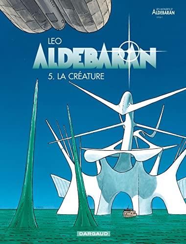 Aldebaran 05- la creature