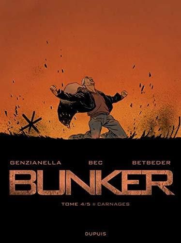 Bunker 04 - carnages