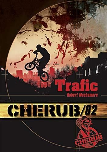 Cherub - 2 - trafic