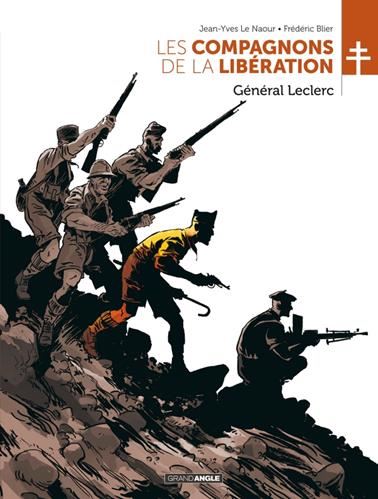 Compagnons de la Libération (Les) - Général Leclerc