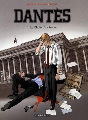 Dantès 01- la chute d'un trader