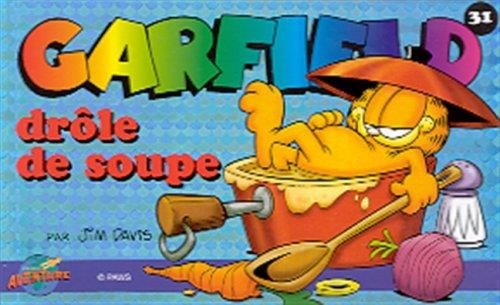 Garfield (petit format) 31 - drôle de soupe