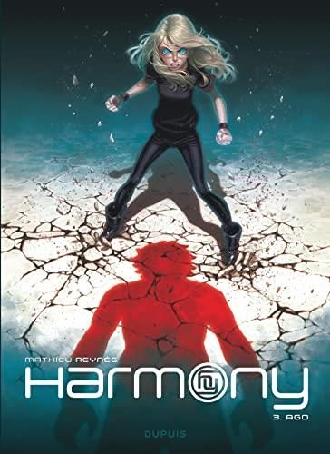 Harmony - 3 ago
