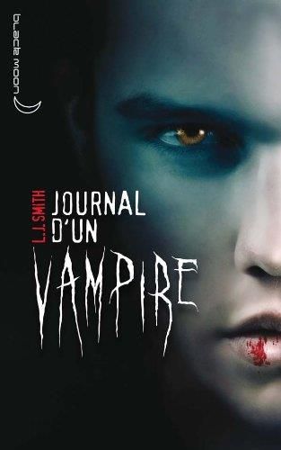 Journal d'un vampire - 1 -