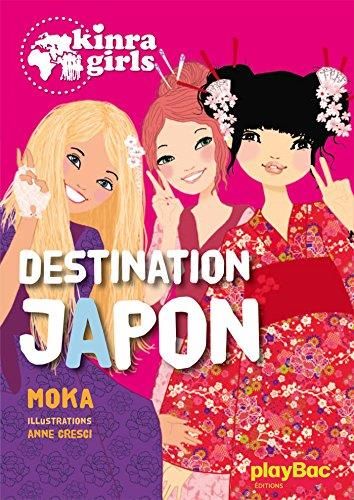 Kinra girls 5 - destination japon