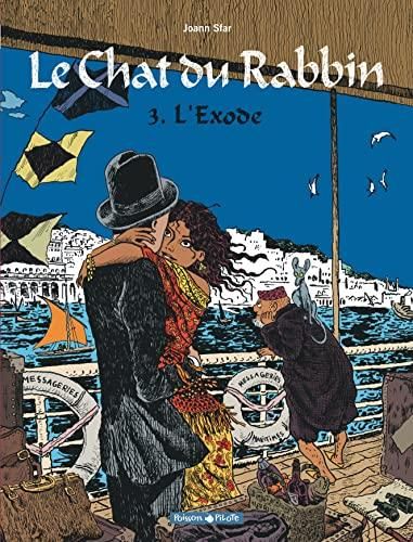 Le Chat du rabbin 03 - l'exode