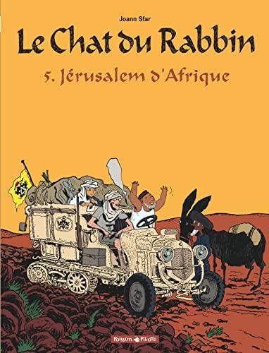 Le Chat du rabbin 05 - jérusalem d'afrique