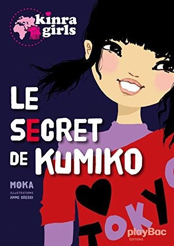 Le Kinra girls 01 - secret de kumiko