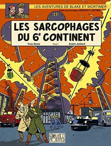 Les Aventures de blake et mortimer  - les sarcophages du 6ème continent 01 -