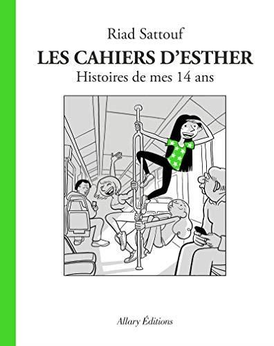 Les Cahiers d'esther - 6 -