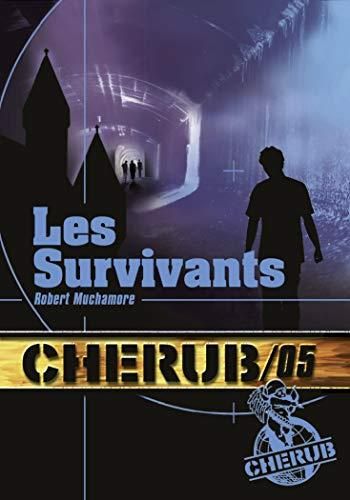 Les Cherub - 5 - survivants