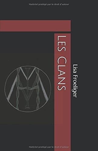 Les Clans - 1 -
