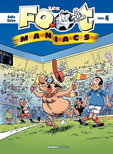Les Foot maniacs tome 4