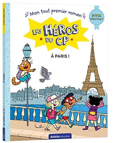 Les Héros du CP - A Paris