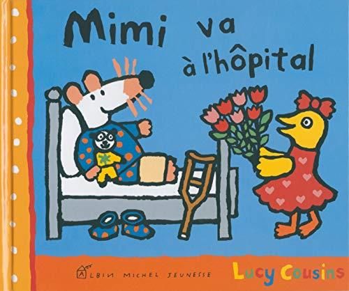 Mimi va à l'hôpital