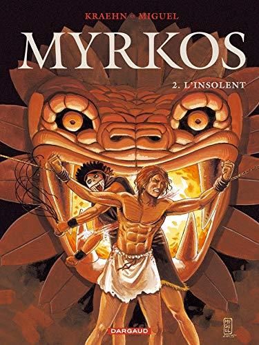 Myrkos - l'insolent