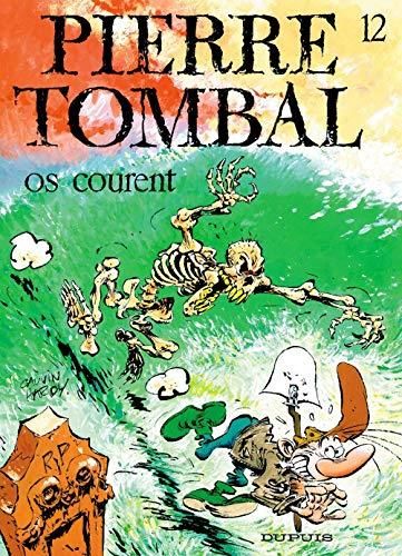 Pierre tombal - 12 - os courent