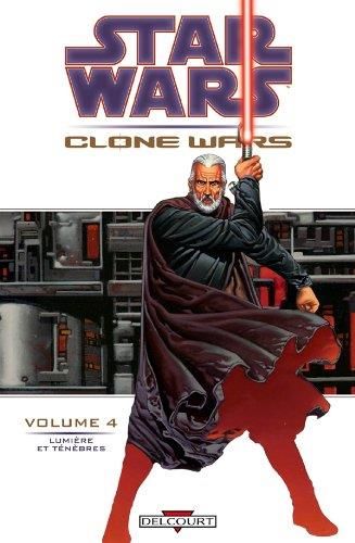 Star wars - clone wars -lumiere et tenebres