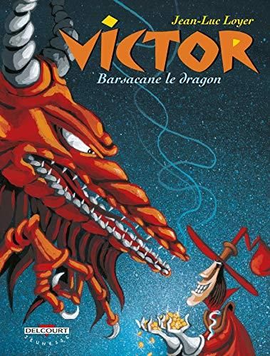 Victor 02 - barsacane le dragon