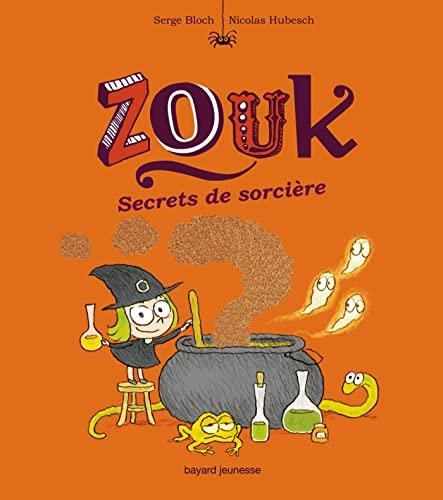 Zouk - secrets de sorcière